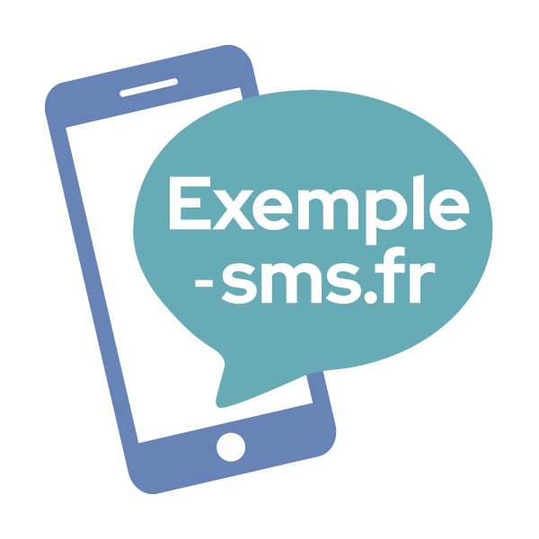 Exemple, modèle, idèe de texte, sms, texto à envoyer 